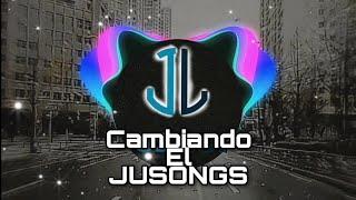 Cambiando - El JUSONGS (Lyrics Official)