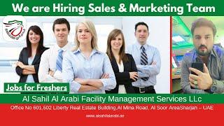 We are Hiring Sales & Marketing Team / Join Our Company /Al Sahil