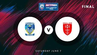 Highlights | Warrington Wolves v Hull KR | 2025 Betfred Challenge Cup Final