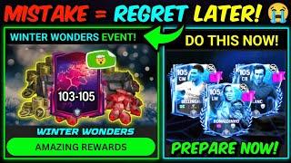 EVERYTHING U Must Do Before WINTER WONDER EVENT LAUNCH - FREE 103 OVR Player | Mr. Believer