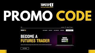 Topstep Promo Codes | BEST PROMO CODES (2024)