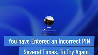 You have entered an incorrect PIN several times. To try again, enter A1B2C3 bellow Windows 11/10