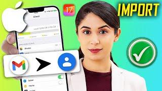 How To Import Contacts From Gmail to iPhone or iPad 2024