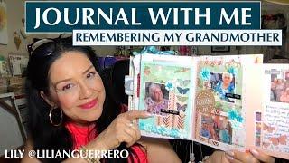 Remembering My Grandmother - Junk Journal With Me (Episode 8) Mi Abuela