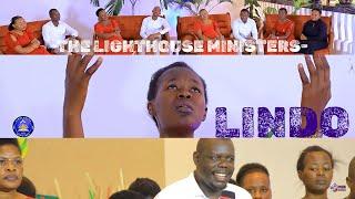 LINDO(UNIKUMBUKE)//THE LIGHTHOUSE MINISTERS NRB//LHM