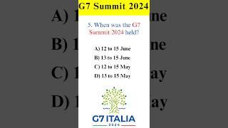 G7 Summit 2024 GK Questions  #shorts #gk #g7summit #g7summit2024 #viral
