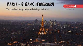 Paris in 4 Days - Travel Vlog