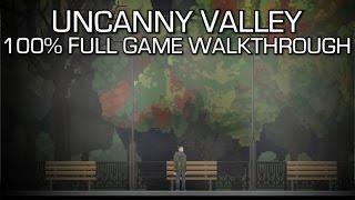 Uncanny Valley - 100% Full Game Walkthrough - Achievements/Trophies & Collectibles