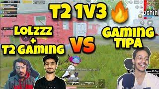 LoLzZz GAMING + T2 GAMING VS GAMING TIPA | [Bi]LoLzZzYT+T2 Gaming Vs Gaming Tipa | Bi Official