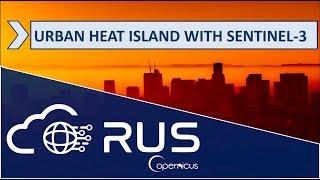 RUS Webinar: Urban Heat Island with Sentinel-3 - LAND09