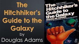 "The Hitchhiker's Guide to the Galaxy" by Douglas Adams Chapter 1