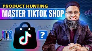 Master TikTok Shop Product Hunting: Discover Winning Products Easily! (It Really Works)