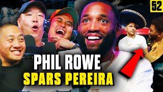 Phil Rowe on UFC 307 & Alex Pereira Training Camp - Ep 52 - The Casuals MMA