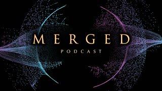 Merged Podcast Introduction  - With Ryan Graves