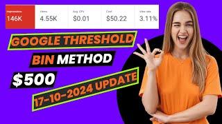 Google Threshold Method 2024 | Google Ads Threshold Method 2024 | Surya Basak