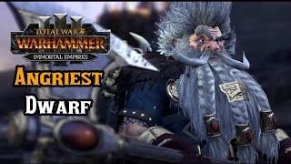 The Angriest Dwarf, Grombrindal Legendary Campaign - Total War: Warhammer 3 Immortal Empires