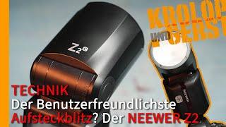 Der Benutzerfreundlichste Aufsteckblitz? Der NEEWER Z2  Krolop&Gerst