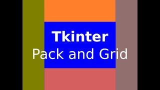 Tkinter - Pack and Grid (ttk widgets) #tkinter