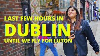 UK Wapsi | Last day | Dublin to London *Luton* from Ryan Air #dublin #travelvlog #halal #london