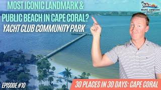 Cape Coral, FL: Yacht Club Community Park [30 Places in 30 Days - Episode #10]