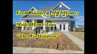 M/I Homes _ "The Worthington" _ (Model Home Tour)