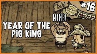  Year of the Pig King & Making a Deconstruction Staff | Don't Starve Together Gameplay | Part 16