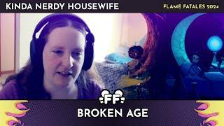 Broken Age by Kinda Nerdy Housewife in 54:19 - Flame Fatales 2024