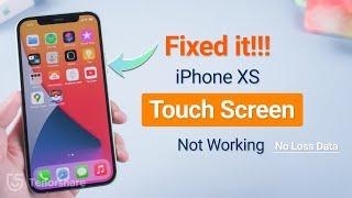 How to Fix iPhone XS Touch Screen Not working | No Loss Data | Any iPhone | 4 Easy Ways