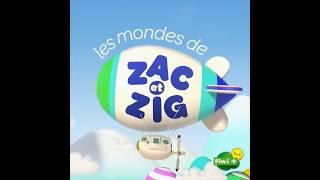 Générique Les Mondes De Zac Et Zig