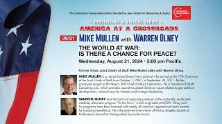 Mike Mullen with Warren Olney | America at a Crossroads