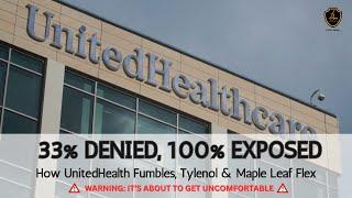 33% denied, 100% Exposed | UnitedHealthcare’s Crisis Fail – Lessons from Tylenol & Maple Leaf