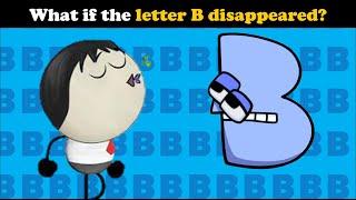 What if the letter B dissapeared - Fanmade Aumsum Video