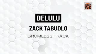 Zack Tabudlo - DELULU (Drumless Track)