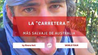 La carretera más SALVAJE de Australia