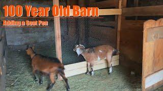 Adding a Buckling Pen to a 100 Year Old Barn