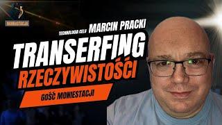 Marcin Pracki - Vadim Zeland / Transerfing Rzeczywistości / Tafti