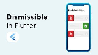 Flutter: Swipe to Dismiss/Delete | ListView | Dismissible Widget | Tutorial