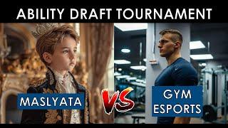 Ability draft tournament | Maslyata vs Gym-Esports | Lower Bracket Semifinals | Game 2