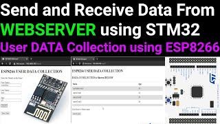 ESP8266 WEBSERVER Send and Receive DATA using STM32 || Ring Buffer || CubeIDE