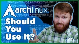 Does Arch Belong on a Production Server? | Pros and Cons of Running Arch