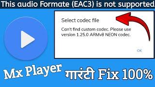 Mx Player EAC3 Audio Format Not Supported  | How To Fix Mx Player sound Problem