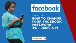 How To Change Facebook Password  (PC / Desktop Computer)