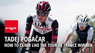 Tadej Pogačar - How to climb like the Tour De France Winner