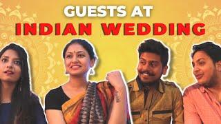 Types of Guests at Indian Weddings | Captain Nick