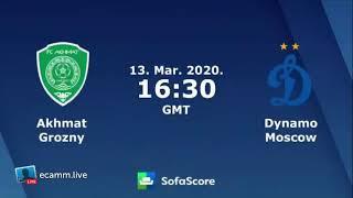 Akhmat Grozny v Dinamo Moscow LIVE !!!
