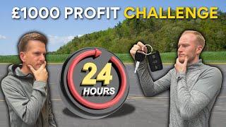 CAR FLIPPING CHALLENGE | £1000 PROFIT IN 24 HOURS