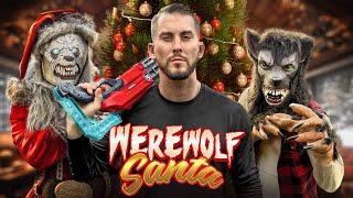 Santa Claus Transforms Into A WEREWOLF! Christmas Special!