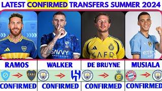 THE LATEST CONFIRMED TRANSFER NEWS AND RUMOURS TRANSFERS 2024, WALKER , RAMOS DE BRUYNE, MUSIALA