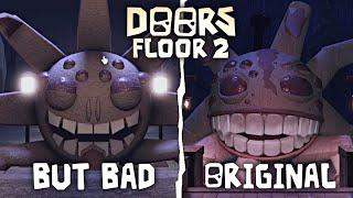 [ROBLOX] DOORS FLOOR 2 but Bad vs Original