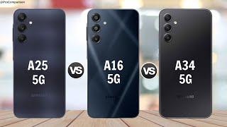 Samsung A25 5g vs Samsung A16 5g vs Samsung A34 5g || Comparison